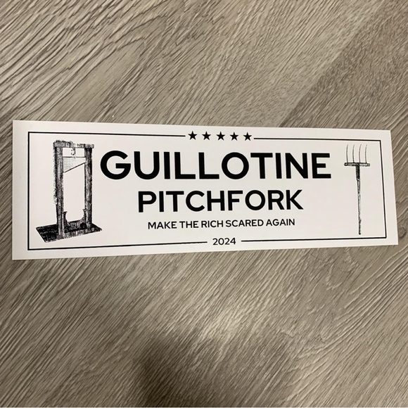 Guillotine Pitchfork Other - Guillotine Pitchfork 2024 | Bumper Stickers | Handmade | Political Satire Art